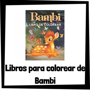Libros para colorear de Bambi Los mejores libros de colorear de Bambi de Disney
