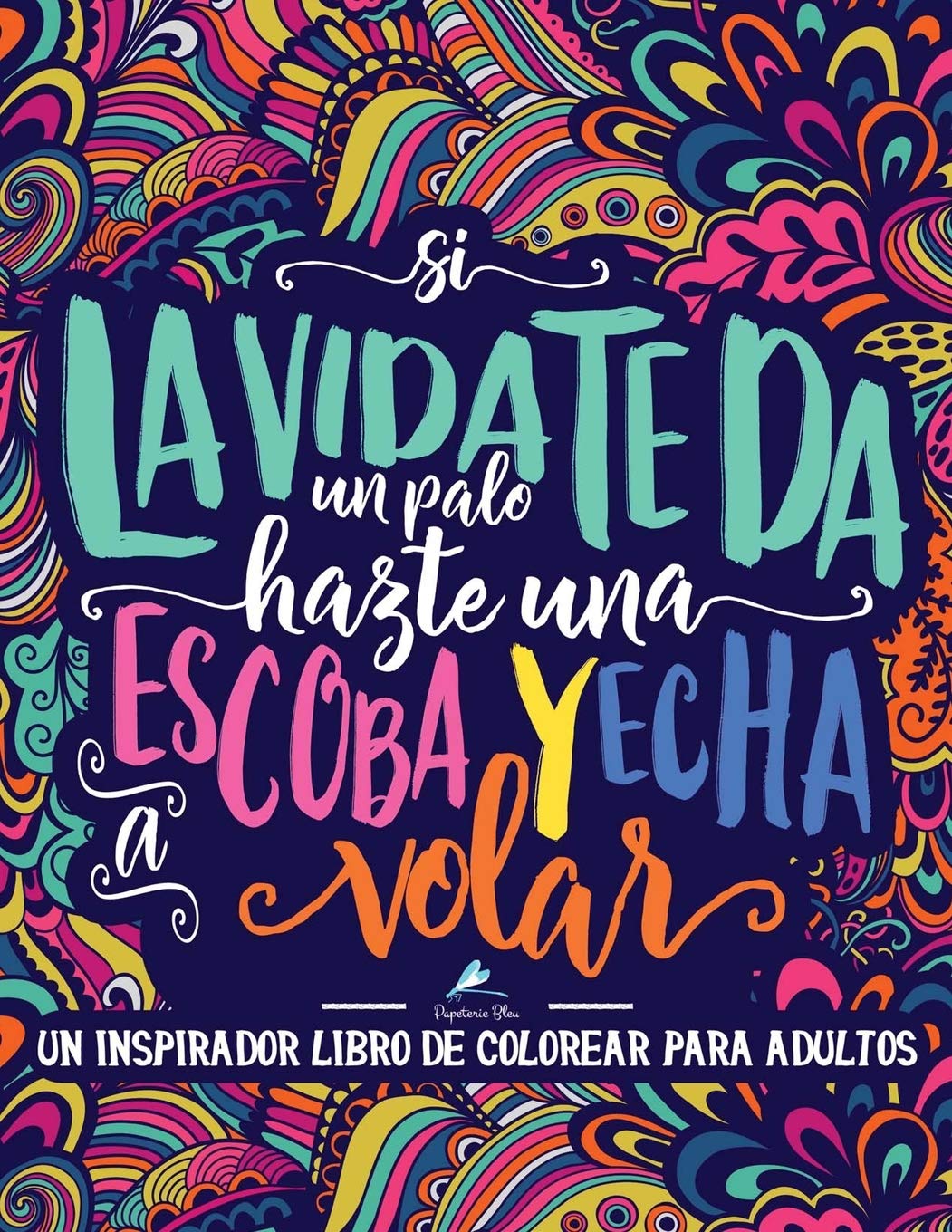 Libros Para Colorear De Frases Divertidas Para Adultos