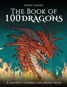 Libro Para Colorear De The Book Of 100 Dragons De Los Mejores Dibujos De Dragones