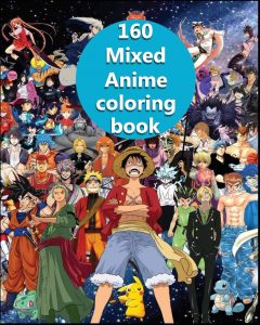 Libro para colorear de animes y mangas de 160 paginas Los mejores libros para colorear de animes y mangas famosos