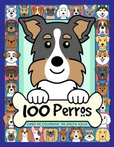 Libro Para Colorear De Perros De 110 PÃ¡ginas â€“ Los Mejores Libros Para Colorear De Perros Y Animales