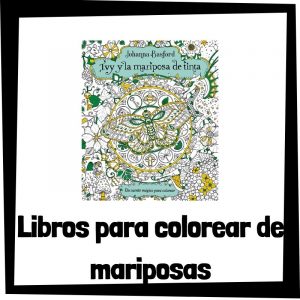 Lee mÃ¡s sobre el artÃ­culo Libros para colorear de mariposas