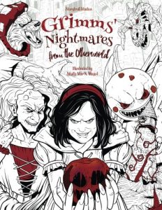 Libro Para Colorear De Grimms Nightmares From The Otherworld De 40 Páginas. Los Mejores Libros Para Colorear Sangrientos De Miedo