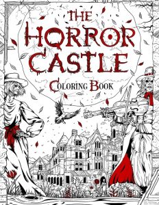 Libro Para Colorear De The Horror Castle De 44 PÃ¡ginas. Los Mejores Libros Para Colorear Sangrientos