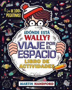Libro De Donde Está Wally Viaje Por El Espacio Libro De Actividades