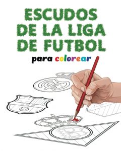 Libro Para Colorear De Escudos De La Liga Española De 20 Páginas