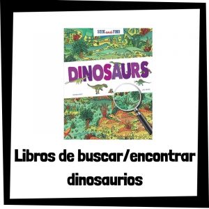 Lee más sobre el artículo Libros de buscar y encontrar de dinosaurios