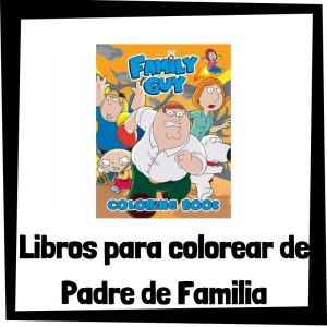 Lee más sobre el artículo Libros para colorear de Padre de Familia