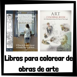Lee más sobre el artículo Libros para colorear de obras de arte famosas