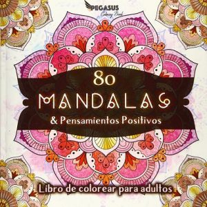 Libro Para Colorear De 80 Mandalas Positivos Y Negativos