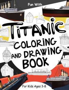 Libro Para Colorear De Titanic Para Niños En Ingles