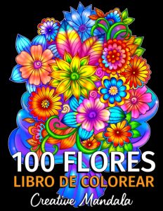 Libro Para Colorear De Flores Mandala De 100 Páginas Para Adultos