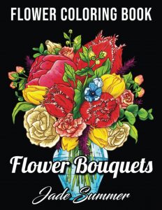 Libro Para Colorear De Flower Bouquets De 100 Páginas Para Adultos