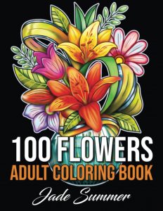 Libro Para Colorear De Flowers De 100 Páginas Para Adultos