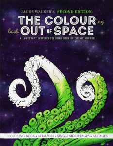 Libro Para Colorear De A Lovecraft Inspired Coloring Book Of Cosmic Horror