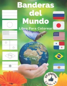 Libro Para Colorear Banderas Del Mundo De 99 Páginas