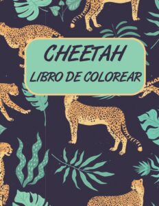 Libro Para Colorear De Guepardos De 20 Páginas