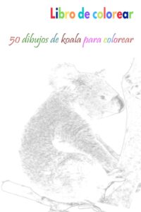Libro Para Colorear De Koalas De 50 Páginas