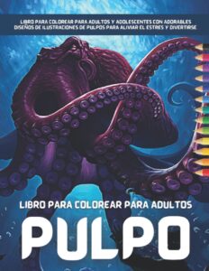 Libro Para Colorear De Pulpos 30 Páginas