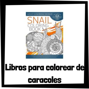 Lee más sobre el artículo Libros para colorear de caracoles