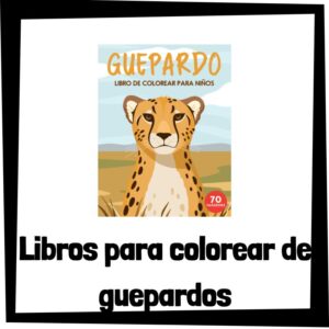 Lee más sobre el artículo Libros para colorear de guepardos