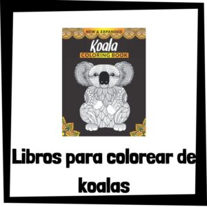 Lee más sobre el artículo Libros para colorear de koalas