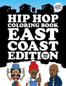 Libro Para Colorear De Hip Hop East Coast De 50 Páginas