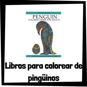 Lee más sobre el artículo Libros para colorear de pingüinos